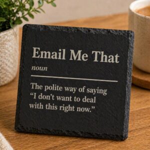 Email Me That Funny Coaster