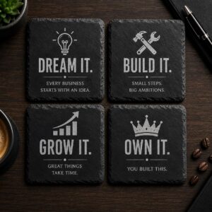 Business Owner Slate Coasters – Dream Build Grow Own